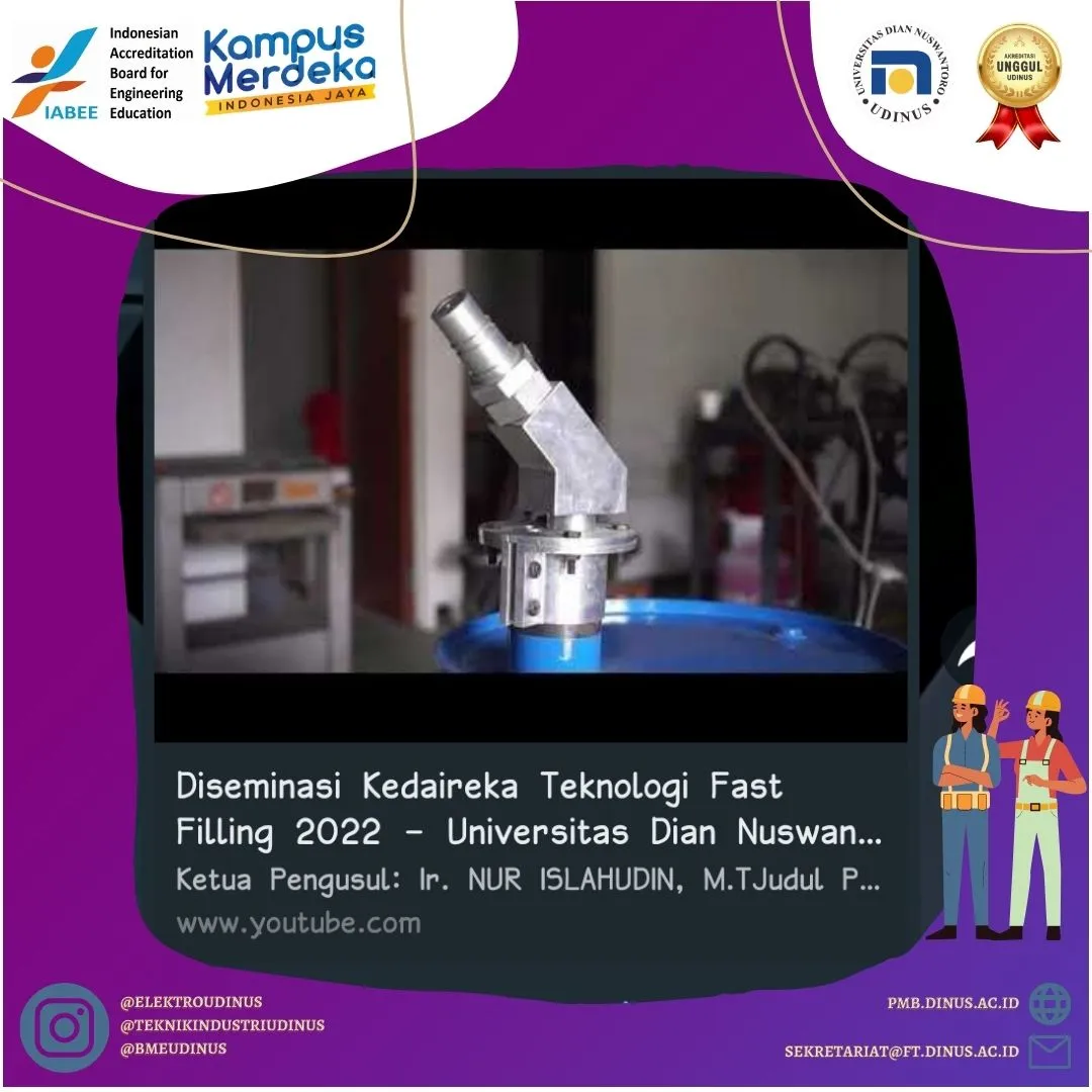 Diseminasi Kedaireka Teknologi Fast Filling 2022 - Universitas Dian Nuswantoro